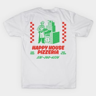 Happy House Pizzeria T-Shirt